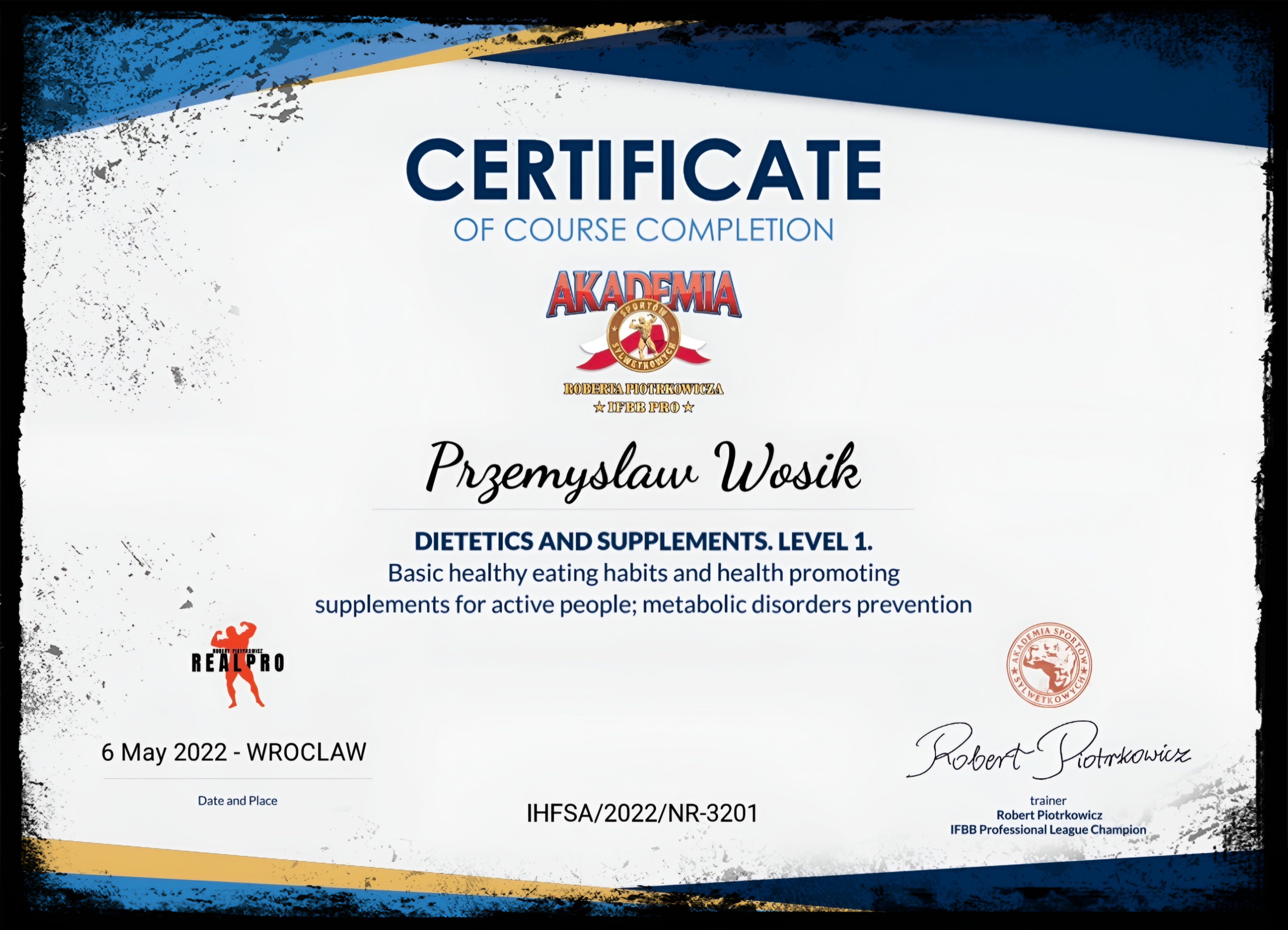 Certyfikat Dietetyka i Suplementacja Level 1 - Przemysław Wosik